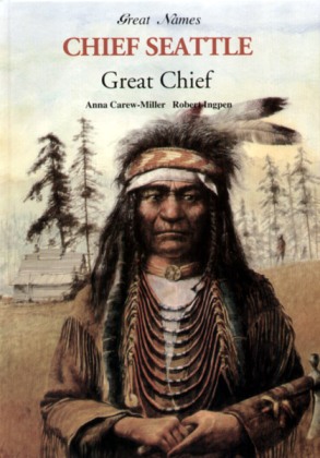 chief-seattle The man was real; the speech wasn't his
