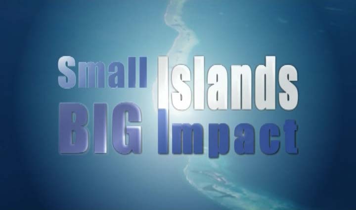 Small Islands Big Impact title A short film, 20 years in the making...