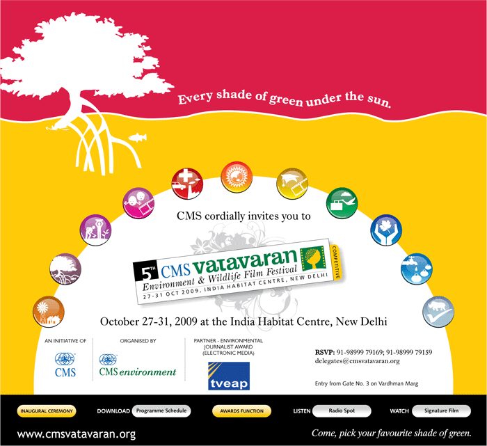 CMS Vatavaran 2009 - a feast for the eyes and mind
