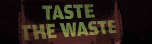 Taste the Waste
