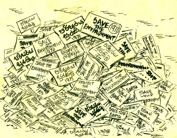 Green activism - a cynical view by Wijesoma