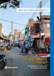 Copy of Leveraging Urbanization in South Asia - new World Bank Report